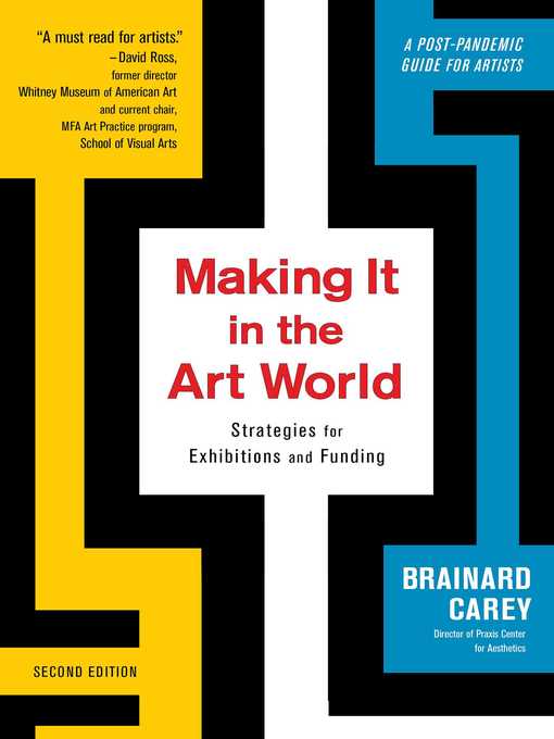Title details for Making It in the Art World by Brainard Carey - Wait list